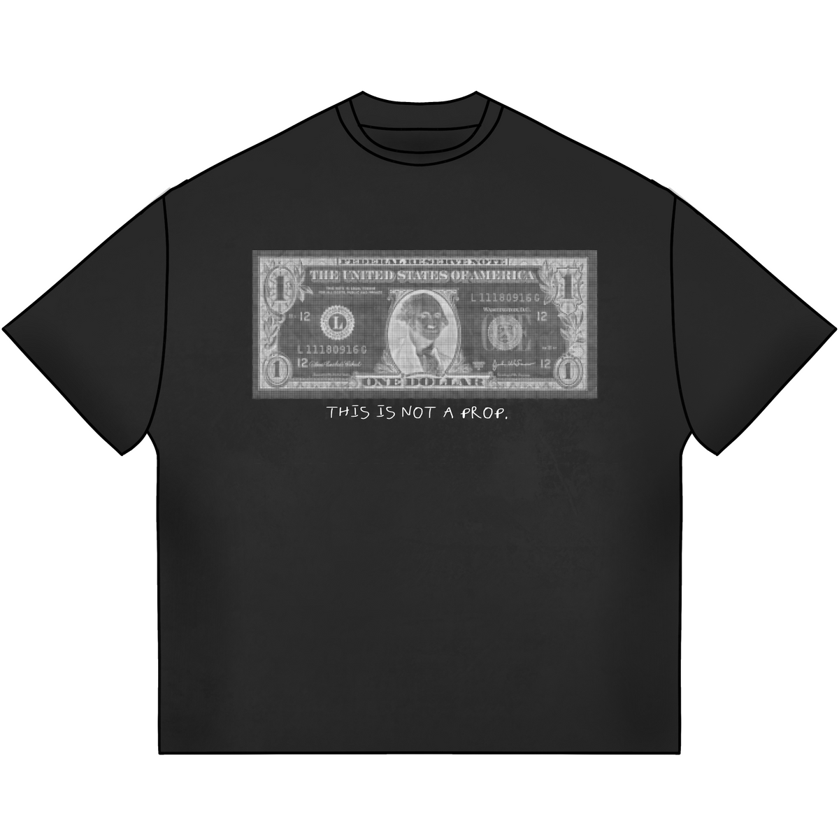 THIS IS NOT A PROP. - Black Tee
